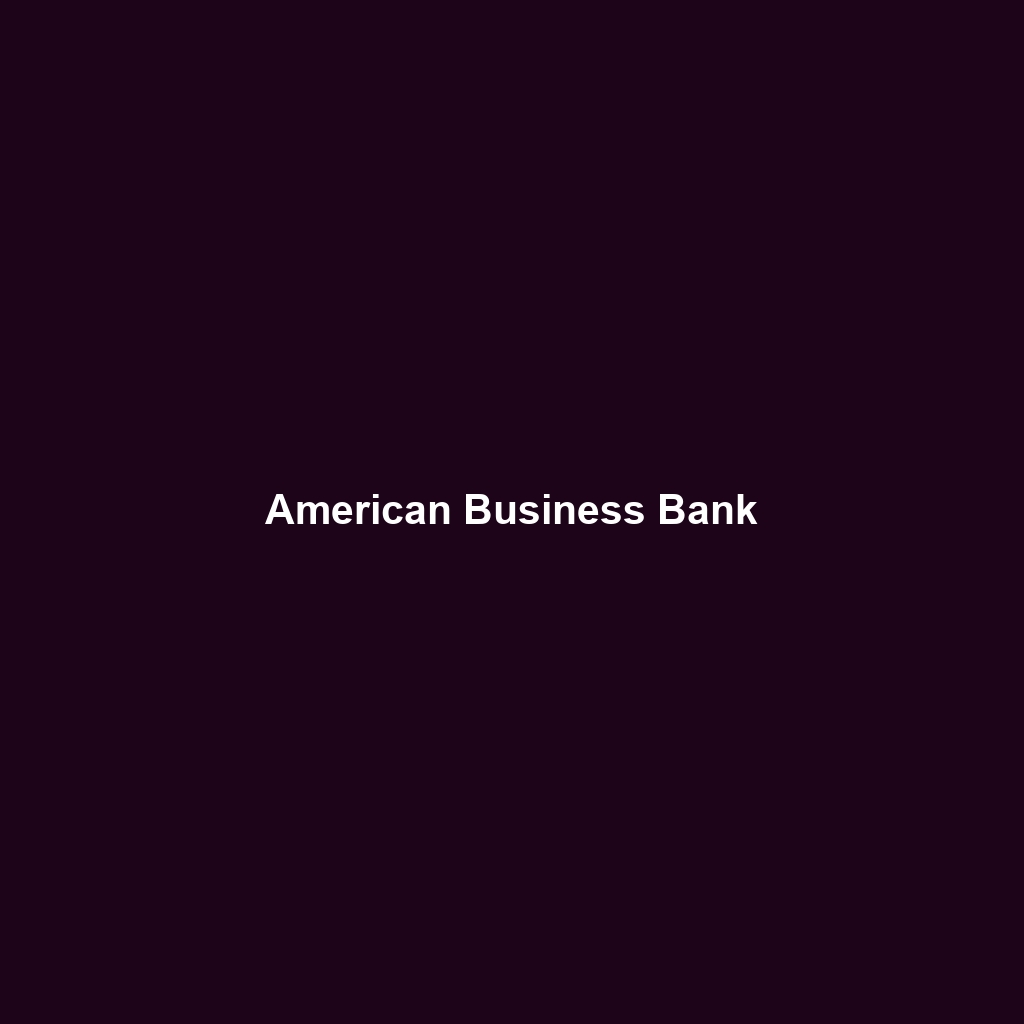 American Business Bank