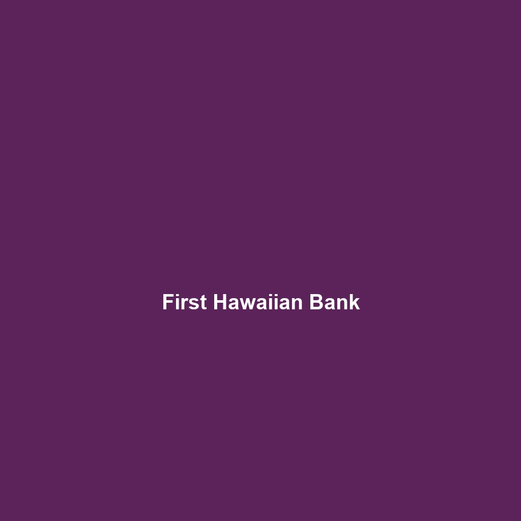 First Hawaiian Bank