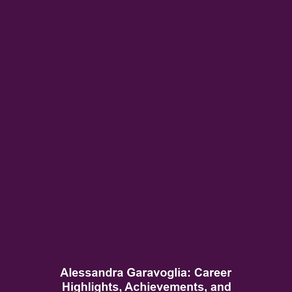 Alessandra Garavoglia: Career Highlights, Achievements, and Contributions to the Business World