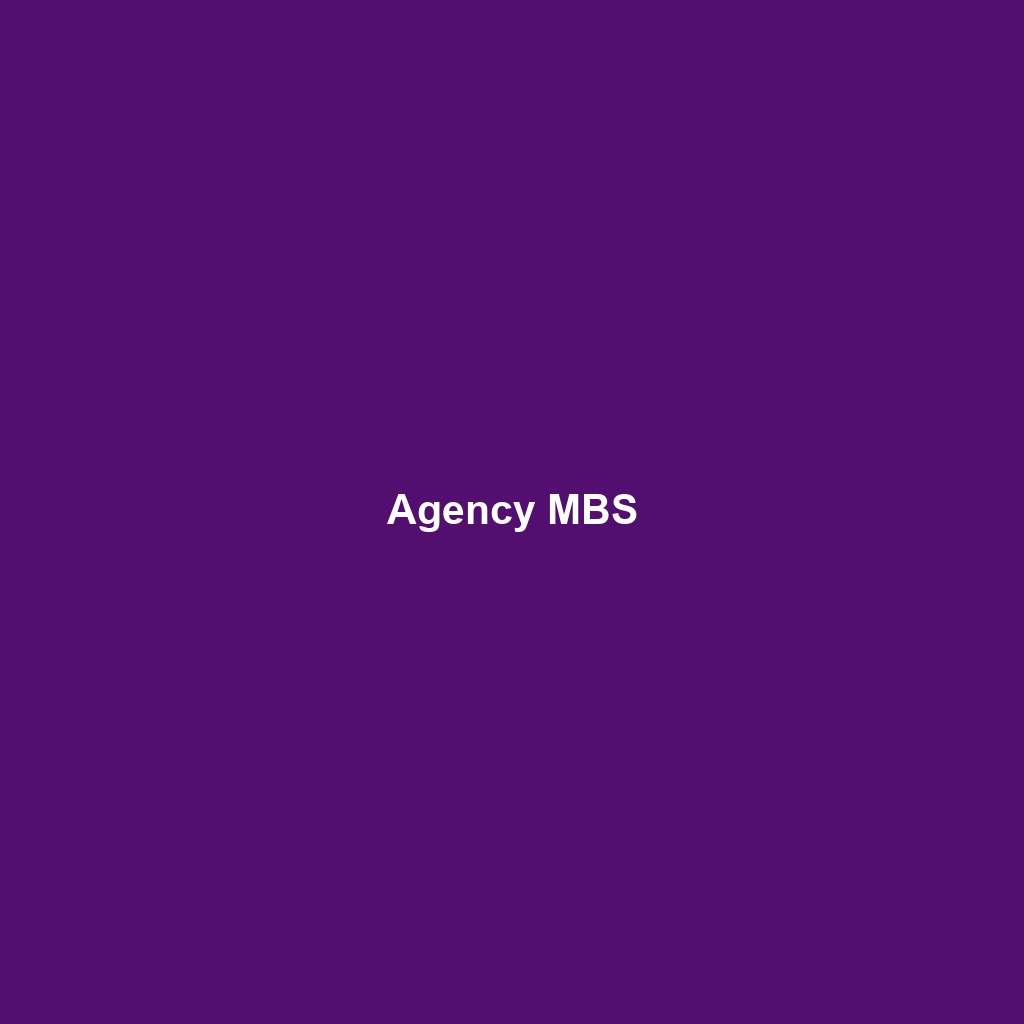 Agency MBS