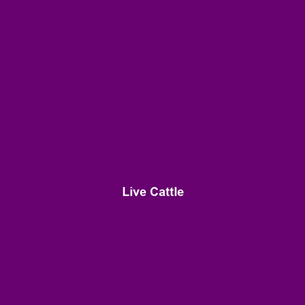 Live Cattle