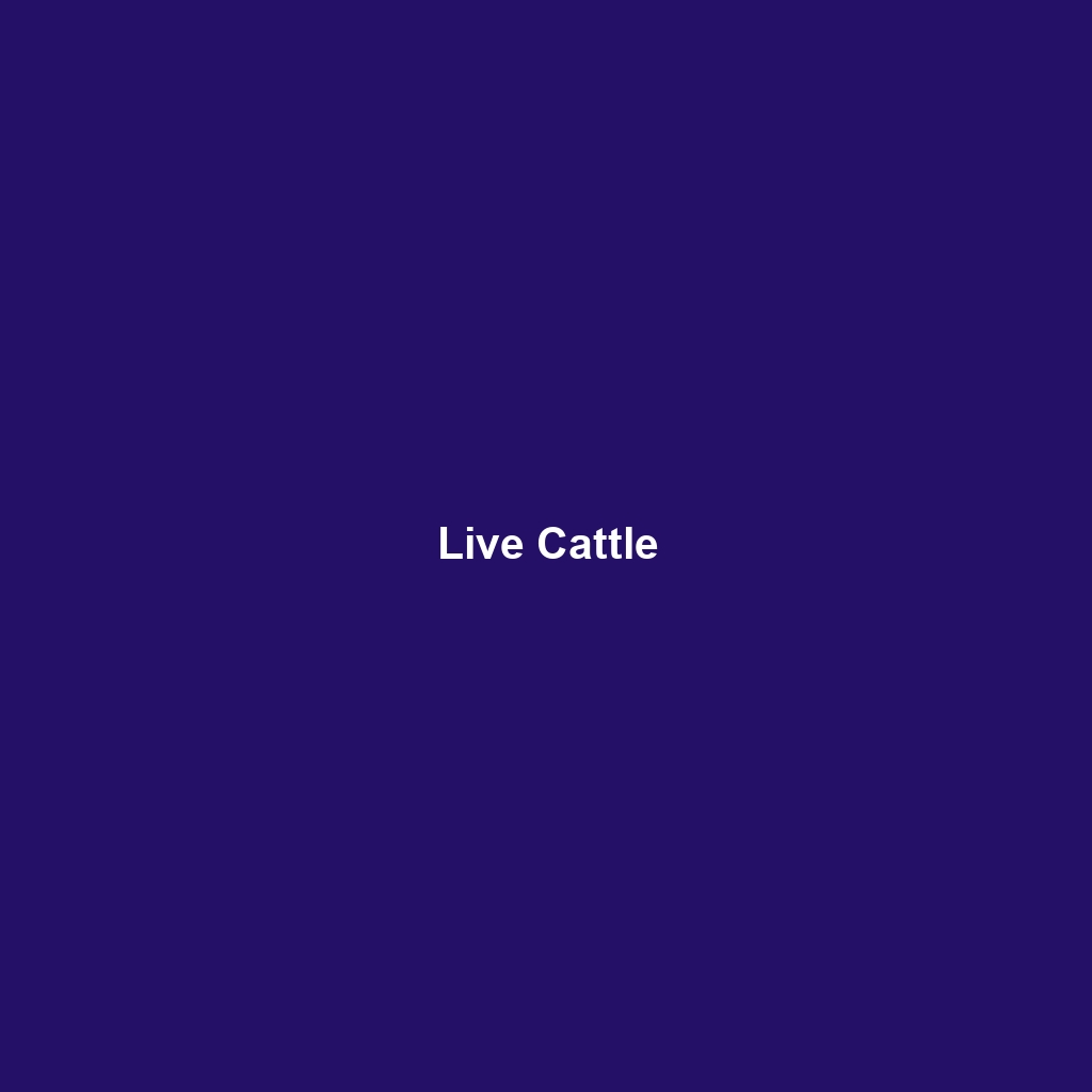 Live Cattle