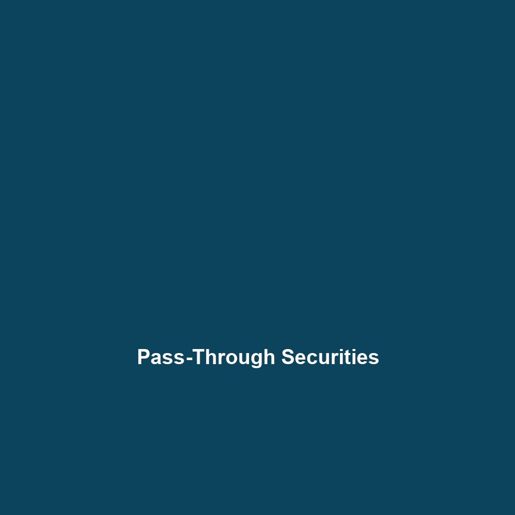 Pass-Through Securities